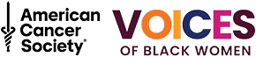 Voices of Black Women American Cancer Society
